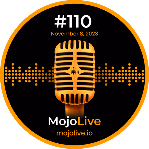 MojoHeads: MojoLive #110
