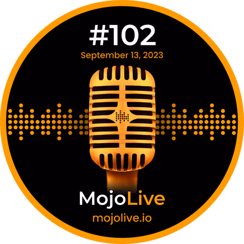MojoHeads: MojoLive #102