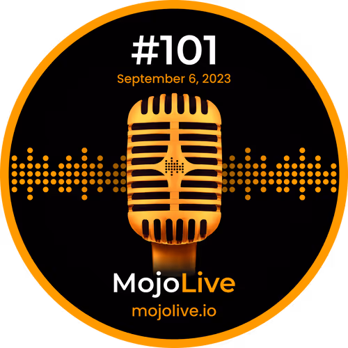 MojoHeads: MojoLive #101