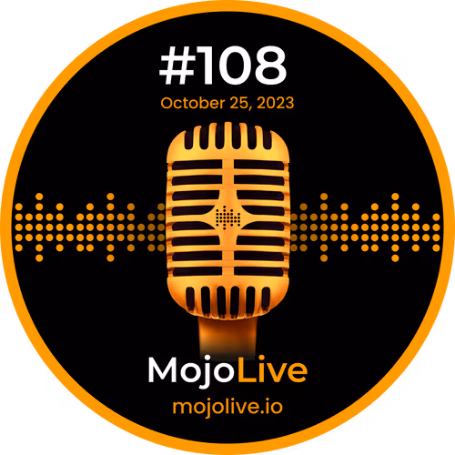 MojoHeads: MojoLive #108