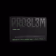 PRO8L3M ALPHA ACCESS