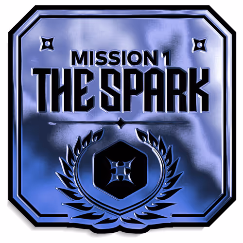 Badge: Mission 1 - The Spark