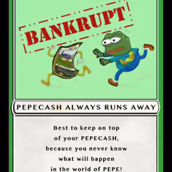 BANKRUPTPEPE | Series 10 | Card 17 | 10000 issued