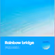 Rainbow bridge V3