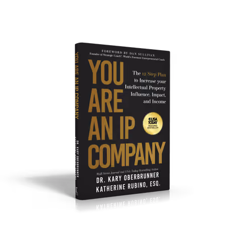You Are An IP Company - Kary Oberbrunner