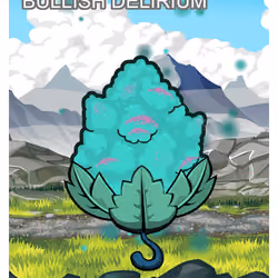 Bullish Delirium
