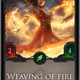 Weaving of fire