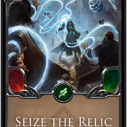 Seize the Relic