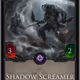 Shadow Screamer