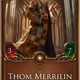 Thom Merrilin