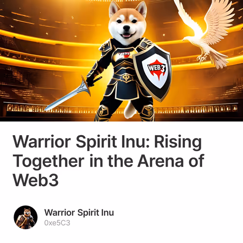 Warrior Spirit Inu: Rising Together in the Arena of Web3 2