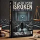 The Justice System Is Broken A Fictional Story of the Future