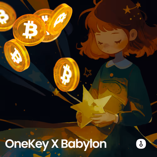 Galxe - OneKey x Babylon: Staking Star