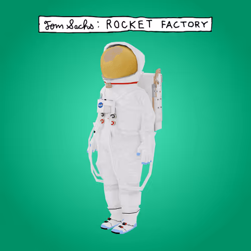 Tom Sachs Rocket Factory