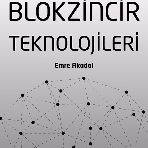 Blokzincir Teknolojileri – Yazar Armağanı