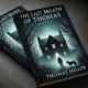 The Last Breath of Thomas