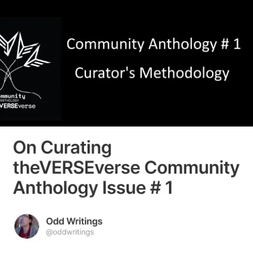 On Curating theVERSEverse Community Anthology Issue # 1