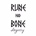 Rune and Bone Legacy