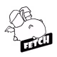 FETCH