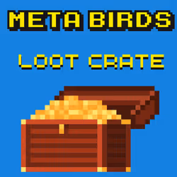 Metabirds - Loot Crates