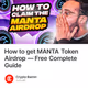 How to get MANTA Token Airdrop — Free Complete Guide
