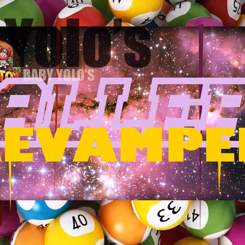 Yolo's LOTTO Ballers - Revamped