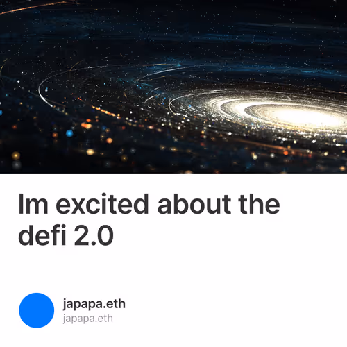 Im excited about the defi 2.0