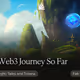 My Web3 Journey So Far