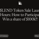 The $LEND Token Sale Launches in 2 Hours:  How to Participate & Win a share of $100k!!