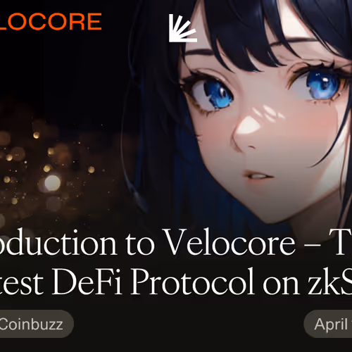 Introduction to Velocore – The Hottest DeFi Protocol on zkSync