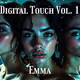 Digital Touch Vol 1 - Emma