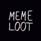 MemeLoot