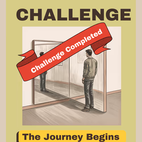 30 Day Mirror Challenge - Completed