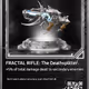 Fractal Rifle