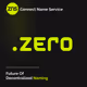 ZNS Connect .zero