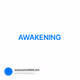 AWAKENING