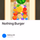 Nothing Burger