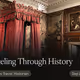 Traveling Through History