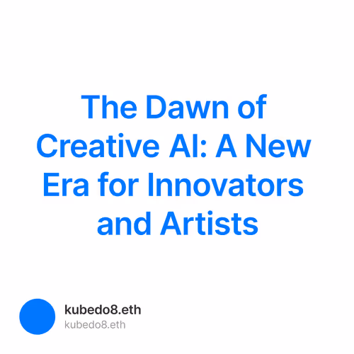The Dawn of Creative AI: A New Era for Innovators and Artists