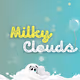 Milky Clouds & Rude Kids