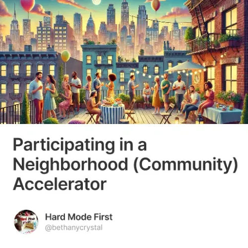 Participating in a Neighborhood (Community) Accelerator