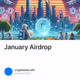 January Airdrop