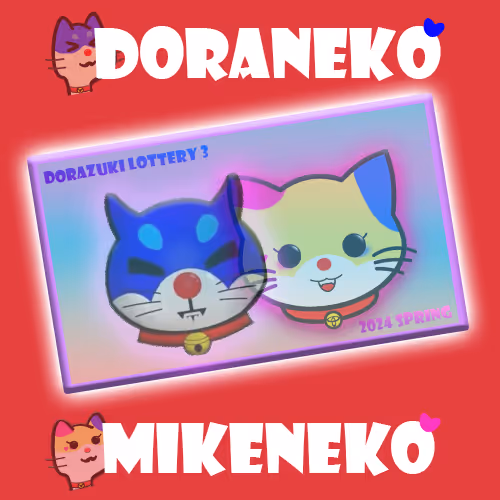 DoraZuki Lottery 3rd