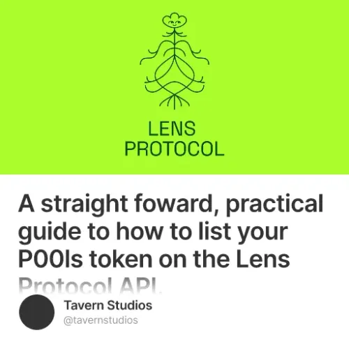 A straight foward, practical guide to how to list your P00ls token on the Lens Protocol AP