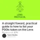 A straight foward, practical guide to how to list your P00ls token on the Lens Protocol AP