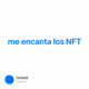 me encanta los NFT