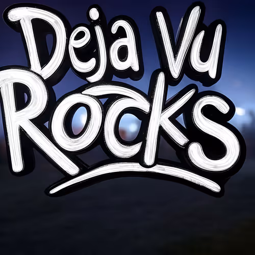 Deja Vu Rocks