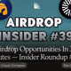 28 Airdrop Opportunities In 3 Minutes — Insider Roundup #39