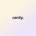 rarity.