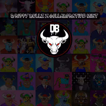 Drippy Bullz Collaborative Collection